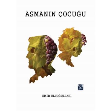 Asmanın Çocuğu- Emir Uluoğulları