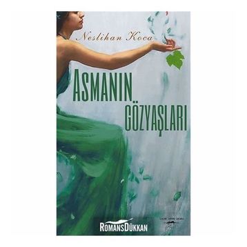 Asmanın Gözyaşları - Neslihan Koca
