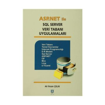 ASP.Net ile SQL Server Veri Tabanı Uygulamaları - Ali İhsan Çelik