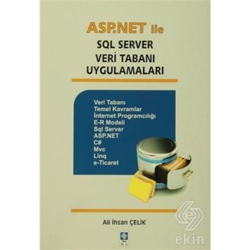 ASP.Net ile SQL Server Veri Tabanı Uygulamaları - Ali İhsan Çelik