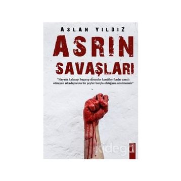 Asrın Savaşları - Aslan Yıldız