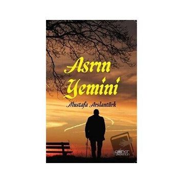 Asrın Yemini - Mustafa Arslantürk