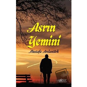 Asrın Yemini - Mustafa Arslantürk