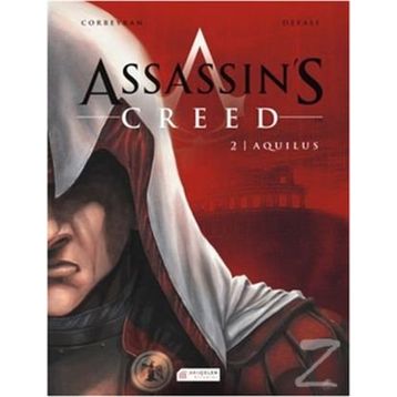 Assassin’s Creed 2 Cilt - Aquilus - Eric Corbeyran