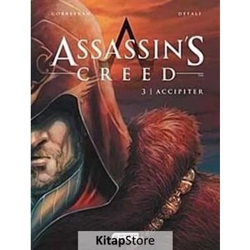 Assassin’s Creed 3. Cilt - Accipiter - Eric Corbeyran