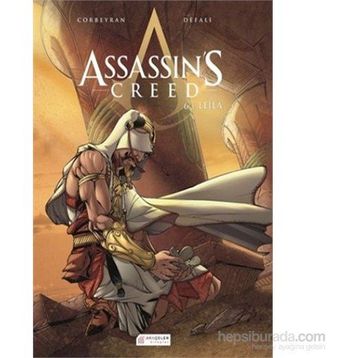 Assassin’s Creed 6. Cilt - Leila - Eric Corbeyran
