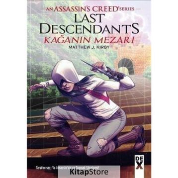 Assassin's Creed - Kağanın Mezarı - Matthew J. Kirby