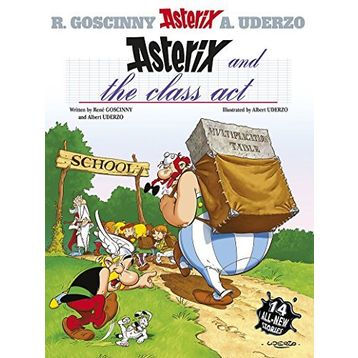 Asterix: Asterix and The Class Act: Album 32