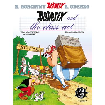 Asterix: Asterix and The Class Act: Album 32