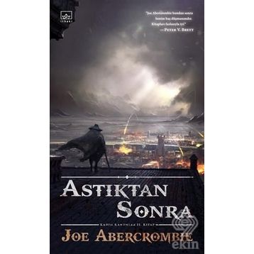 Astıktan Sonra - Joe Abercrombie
