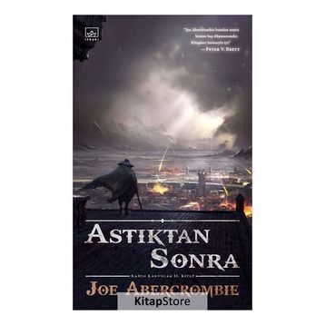 Astıktan Sonra - Joe Abercrombie