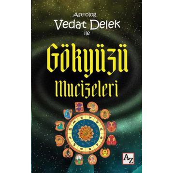 Astrolog Vedat Delek ile Gökyüzü Mucizeleri - Vedat Delek