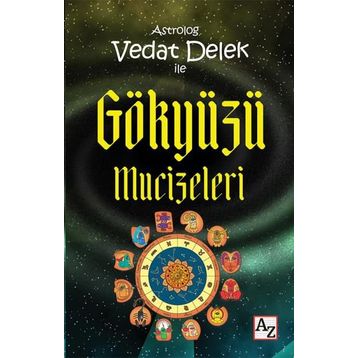 Astrolog Vedat Delek ile Gökyüzü Mucizeleri - Vedat Delek