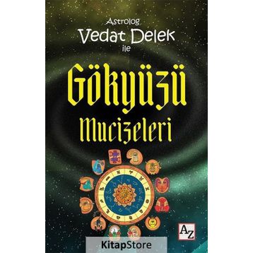 Astrolog Vedat Delek ile Gökyüzü Mucizeleri - Vedat Delek