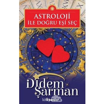 Astroloji ile Doğru Eşi Seç - Didem Şarman