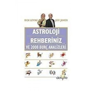 ASTROLOJI REHBERINIZ VE 2008 BURÇ ANALIZLERI - RICK LEVINE, JEFF JAWER