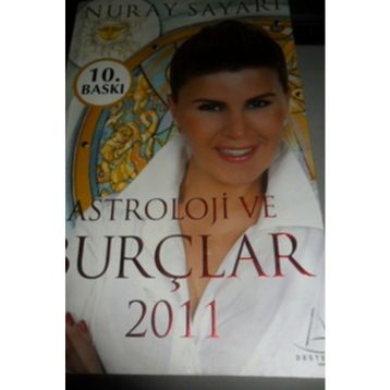 Astroloji ve Burçlar 2011 - Nuray Sayarı