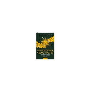 Astrolojinin Gizemli Hazinesi - Michael Baigent