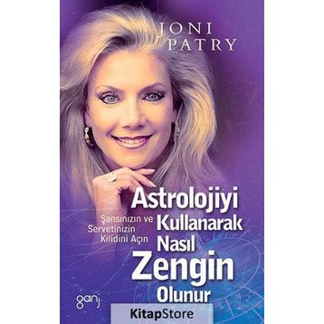 ASTROLOJIYI KULLANARAK NASIL ZENGIN OLUNUR? ŞANSINIZIN VE SERVETINIZIN KILIDINI AÇIN - JONI PATRI