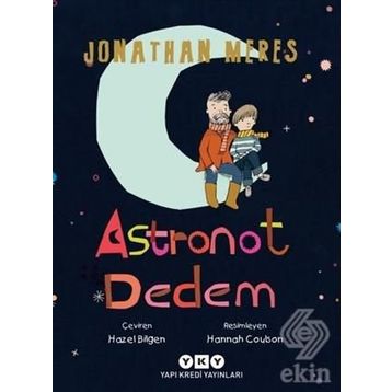 Astronot Dedem - Jonathan Meres