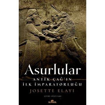 Asurlular - Josette Elayi