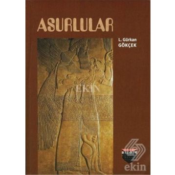 Asurlular - L. Gürkan Gökçek