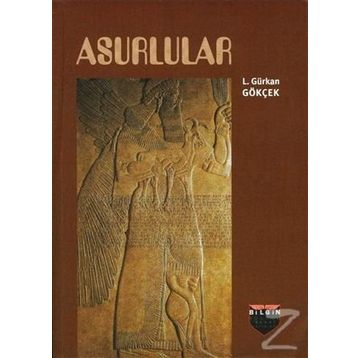 Asurlular - L. Gürkan Gökçek