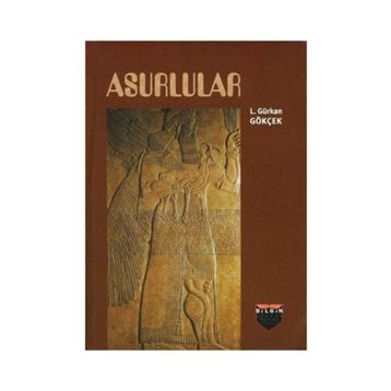 Asurlular - L. Gürkan Gökçek