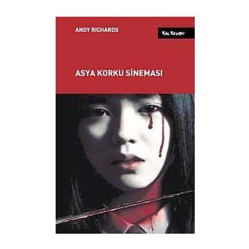 ASYA KORKU SİNEMASI - ANDY RICHARDS