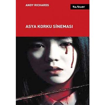 ASYA KORKU SİNEMASI - ANDY RICHARDS