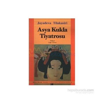 ASYA KUKLA TIYATROSU - JAYADEVA TILAKASARI