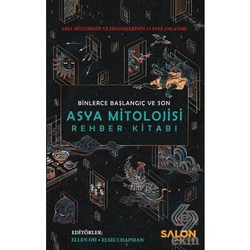 Asya Mitolojisi Rehber Kitabı - Kolektif