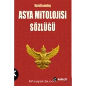 Asya Mitolojisi Sözlüğü / David Leeming