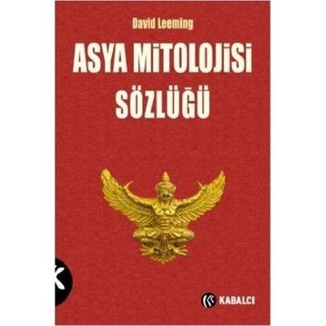 Asya Mitolojisi Sözlüğü / David Leeming