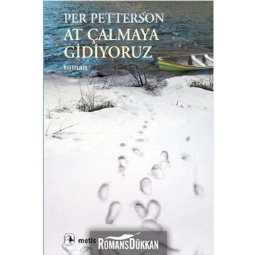 At Çalmaya Gidiyoruz - Per Petterson
