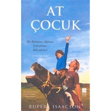 AT ÇOCUK - RUPERT ISAACSON
