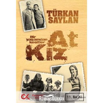 At Kız - Türkan Saylan