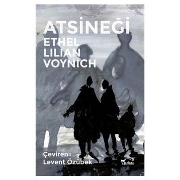 At Sineği - Ethel Lilian Voynich