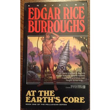 At the Earth's Core - Edgar Rice Burroughs