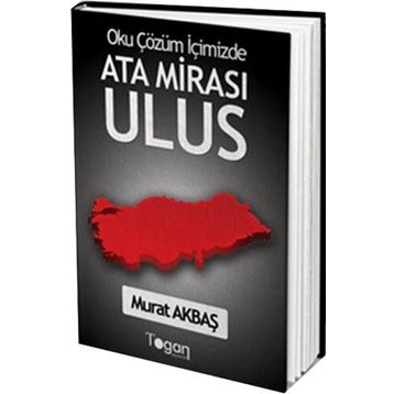 Ata Mirası Ulus - Murat Akbaş