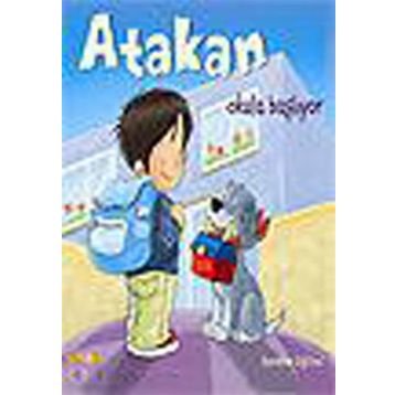 Atakan Okula Başlıyor - Sandrine Deredel Rogeon