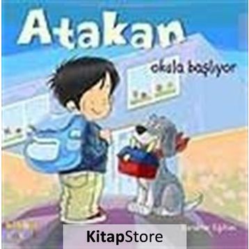 Atakan Okula Başlıyor - Sandrine Deredel Rogeon
