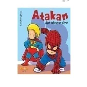 Atakan süper Kahraman Oluyor - Sandrine Deredel Rogeon