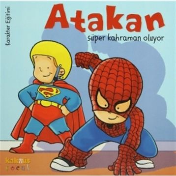 Atakan süper Kahraman Oluyor - Sandrine Deredel Rogeon