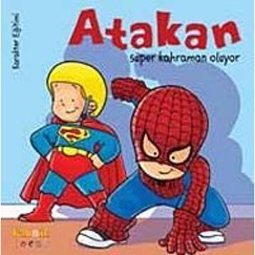 Atakan süper Kahraman Oluyor - Sandrine Deredel Rogeon