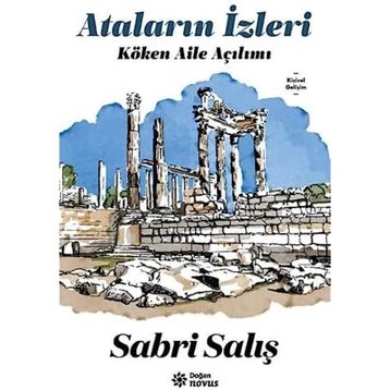 Ataların İzleri - Sabri Salış