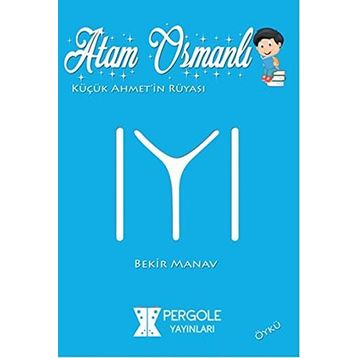 Atam Osmanlı - Bekir Manav