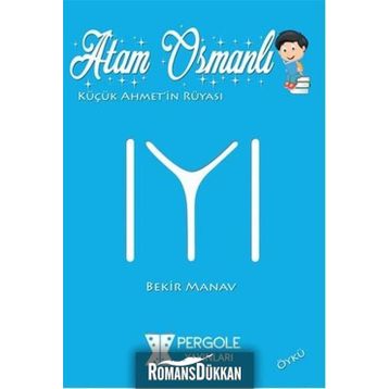Atam Osmanlı - Bekir Manav