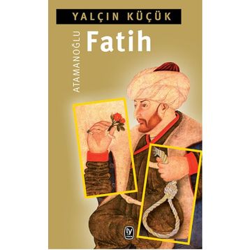 Atamanoğlu Fatih - Yalçın Küçük