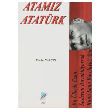 ATAMIZ ATATÜRK - CEVDET YALÇIN